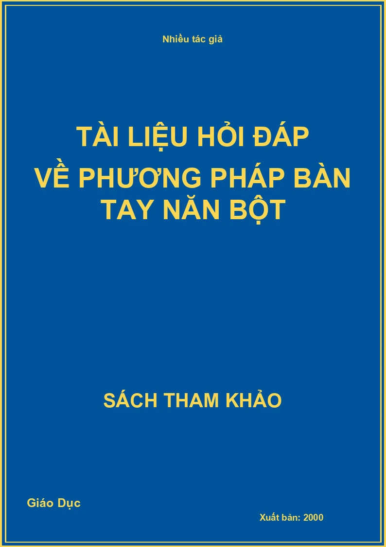 Tài liệu hỏi đáp về phương pháp bàn tay năn bột