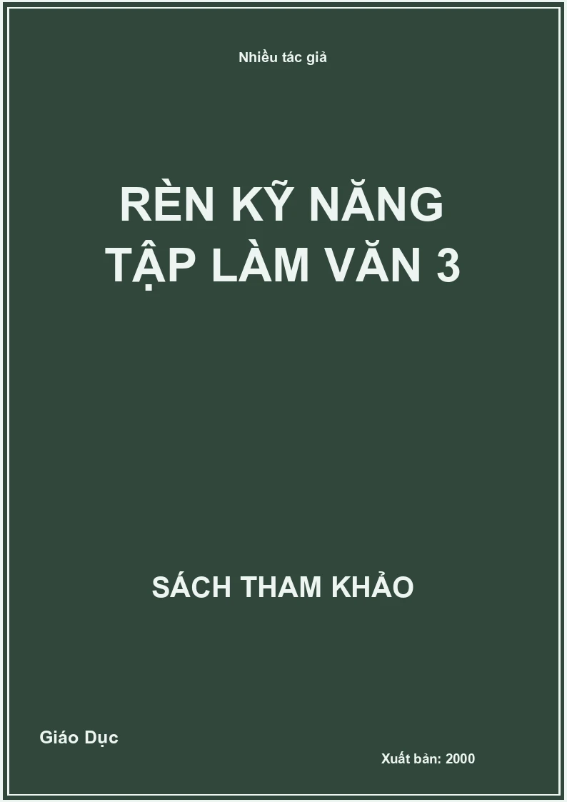 Rèn kỹ năng tập làm văn 3