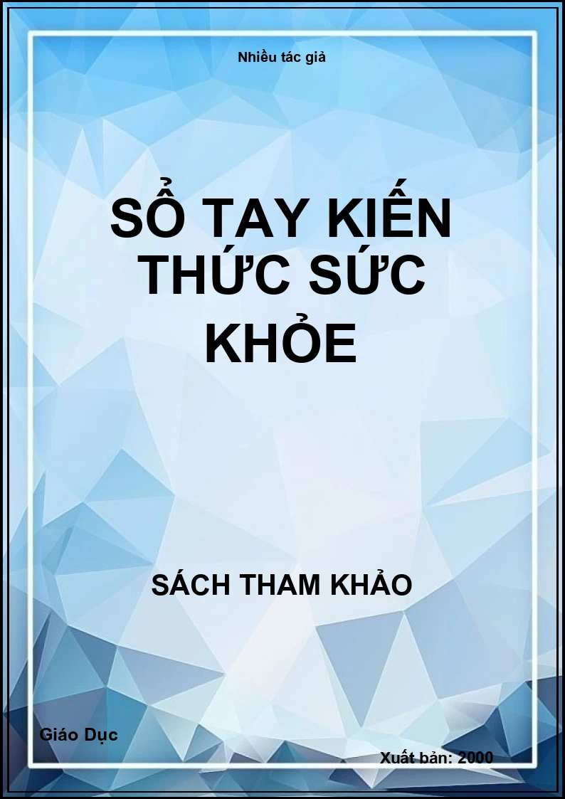 Sổ tay kiến thức sức khỏe