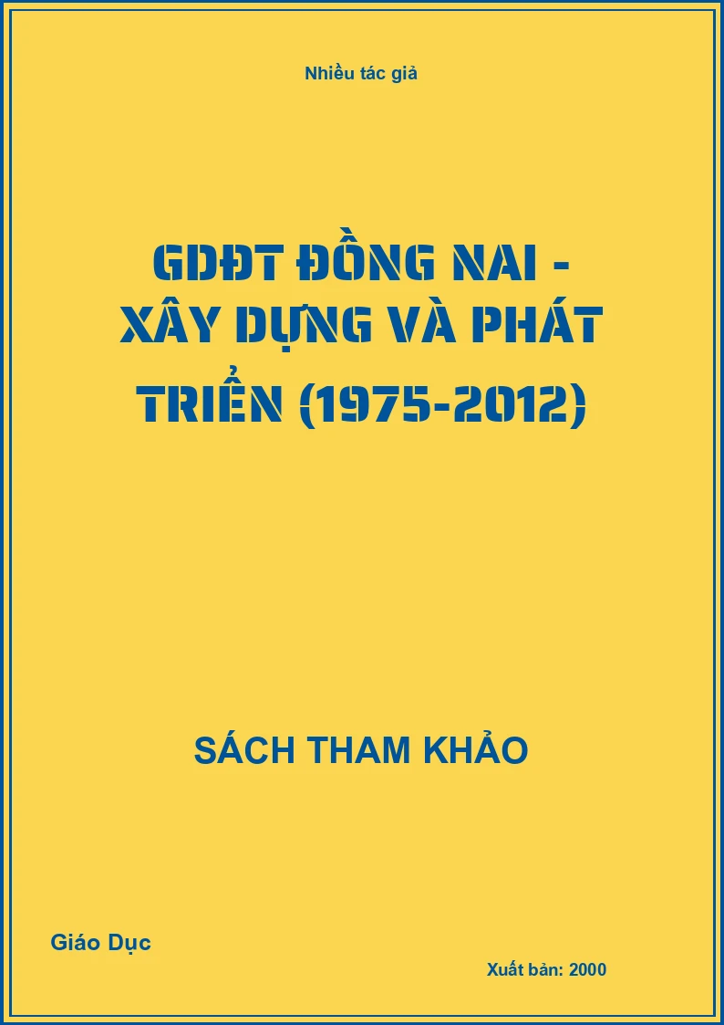 GDĐT Đồng Nai - Xây dựng và phát triển (1975-2012)