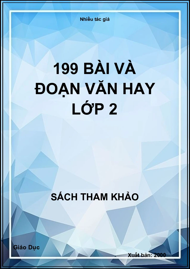 199 bài và đoạn văn hay lớp 2