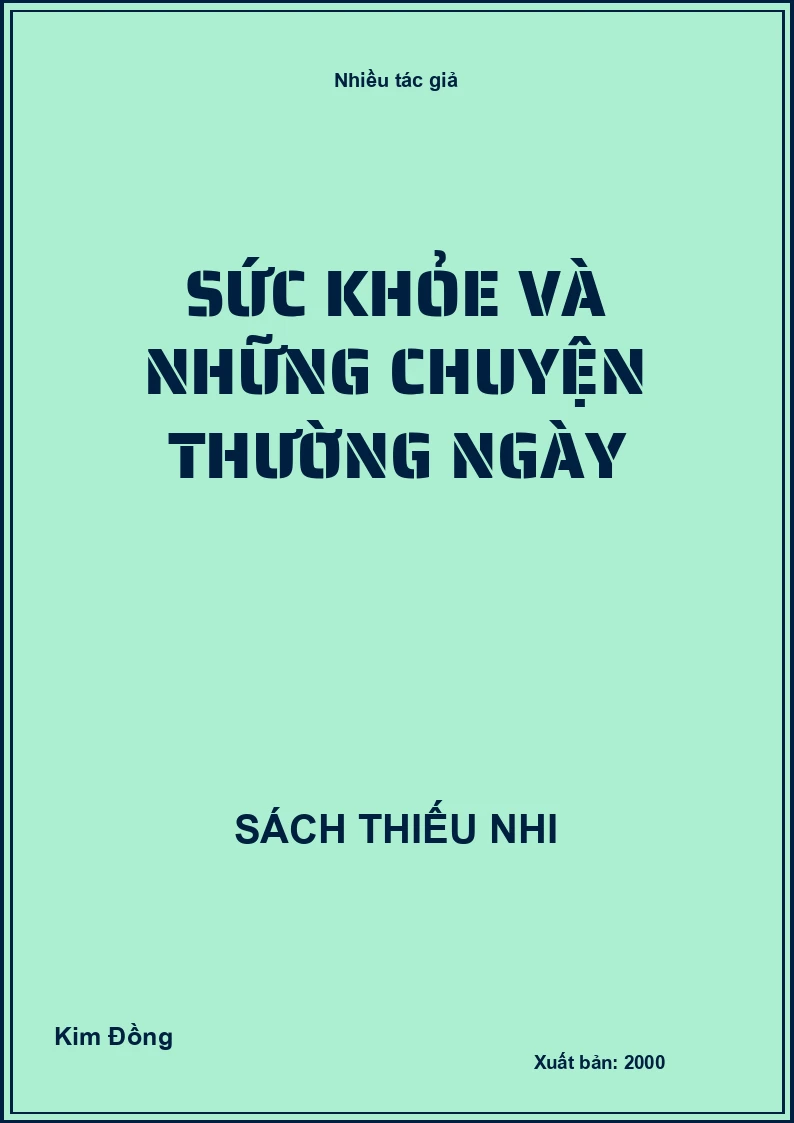 Sức khỏe và những chuyện thường ngày