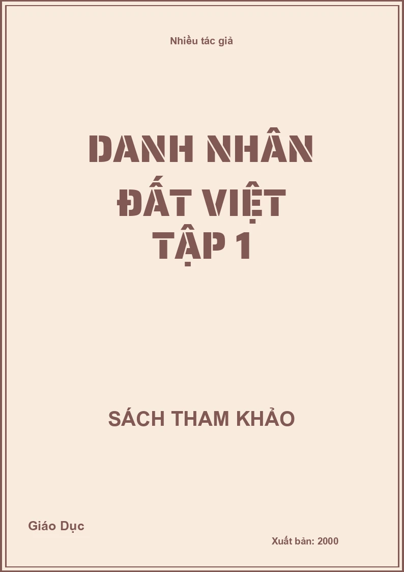 Danh Nhân đất Việt tập 1