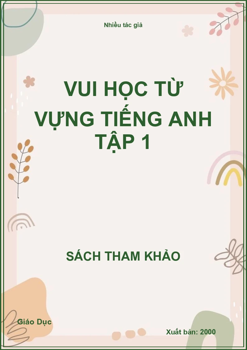 Vui học từ vựng tiếng Anh tập 1