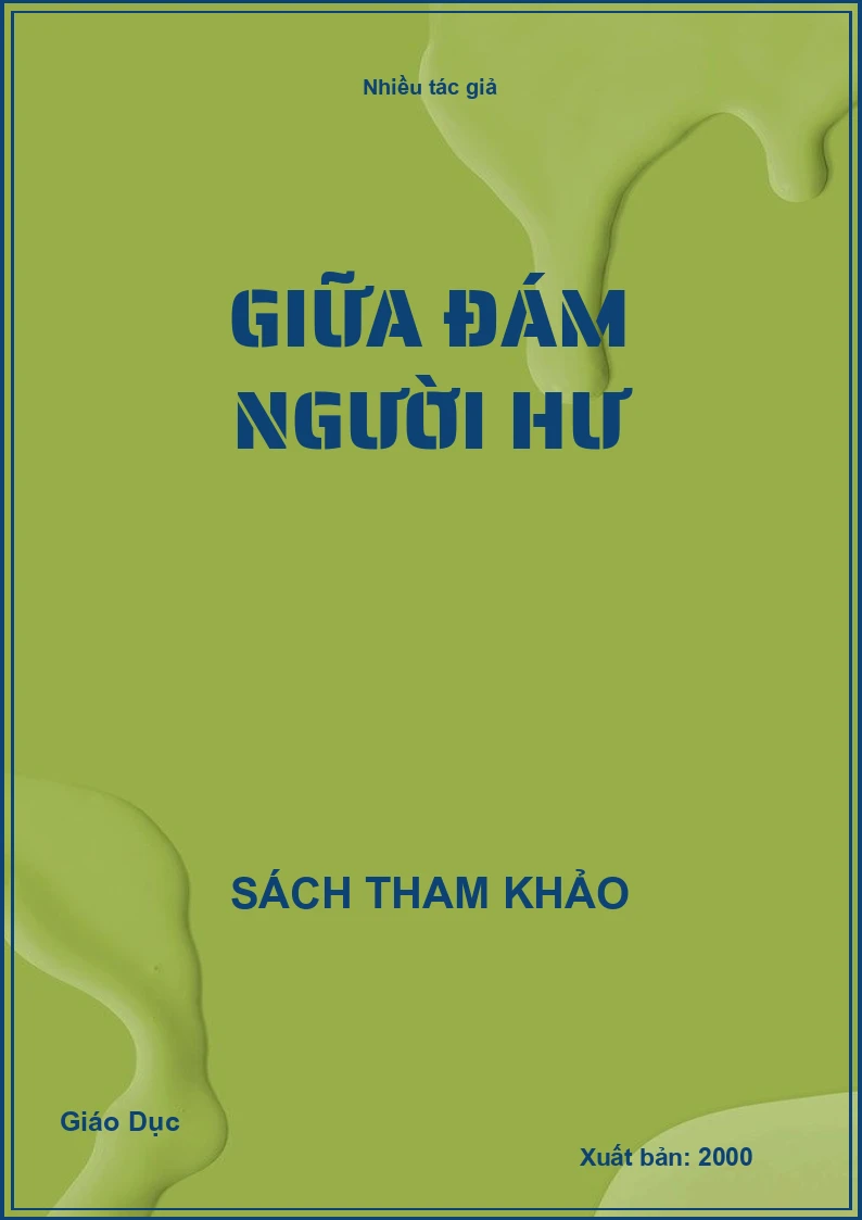 Giữa đám người hư