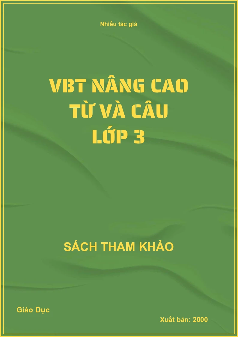 VBT nâng cao Từ và Câu lớp 3