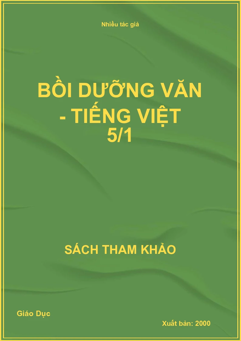 Bồi dưỡng Văn - Tiếng Việt 5/1
