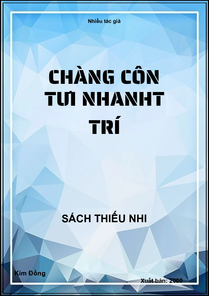 Chàng Côn Tưi nhanh trí