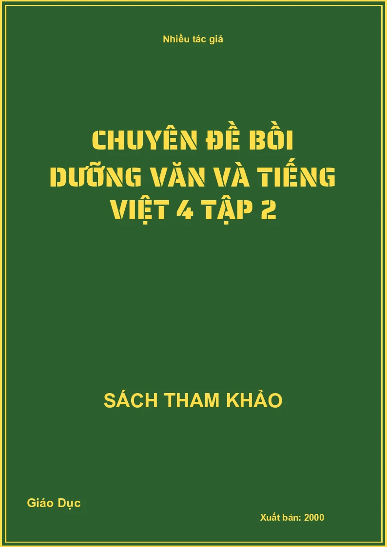 Chuyên đề bồi dưỡng văn và tiếng việt 4 tập 2