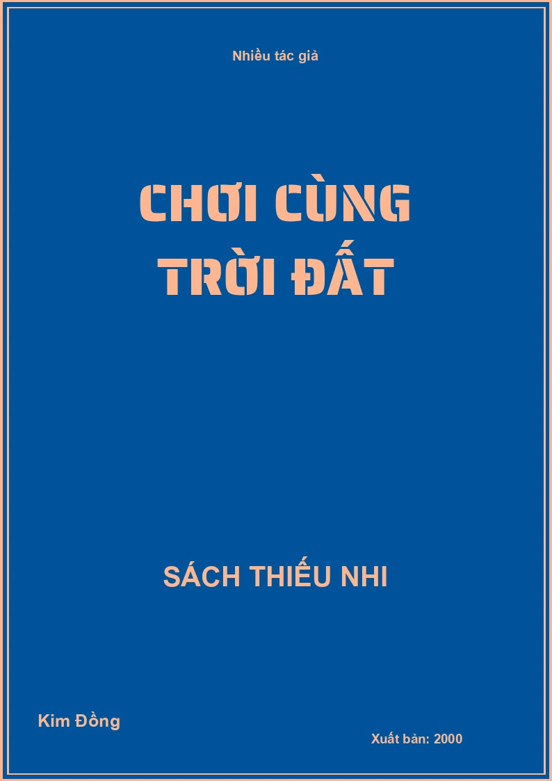Chơi cùng trời đất