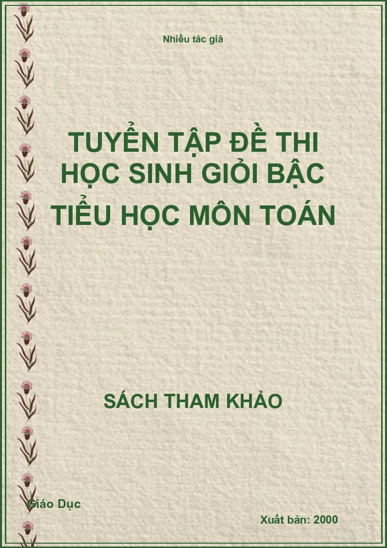 Tuyển tập đề thi học sinh giỏi bậc tiểu học môn Toán