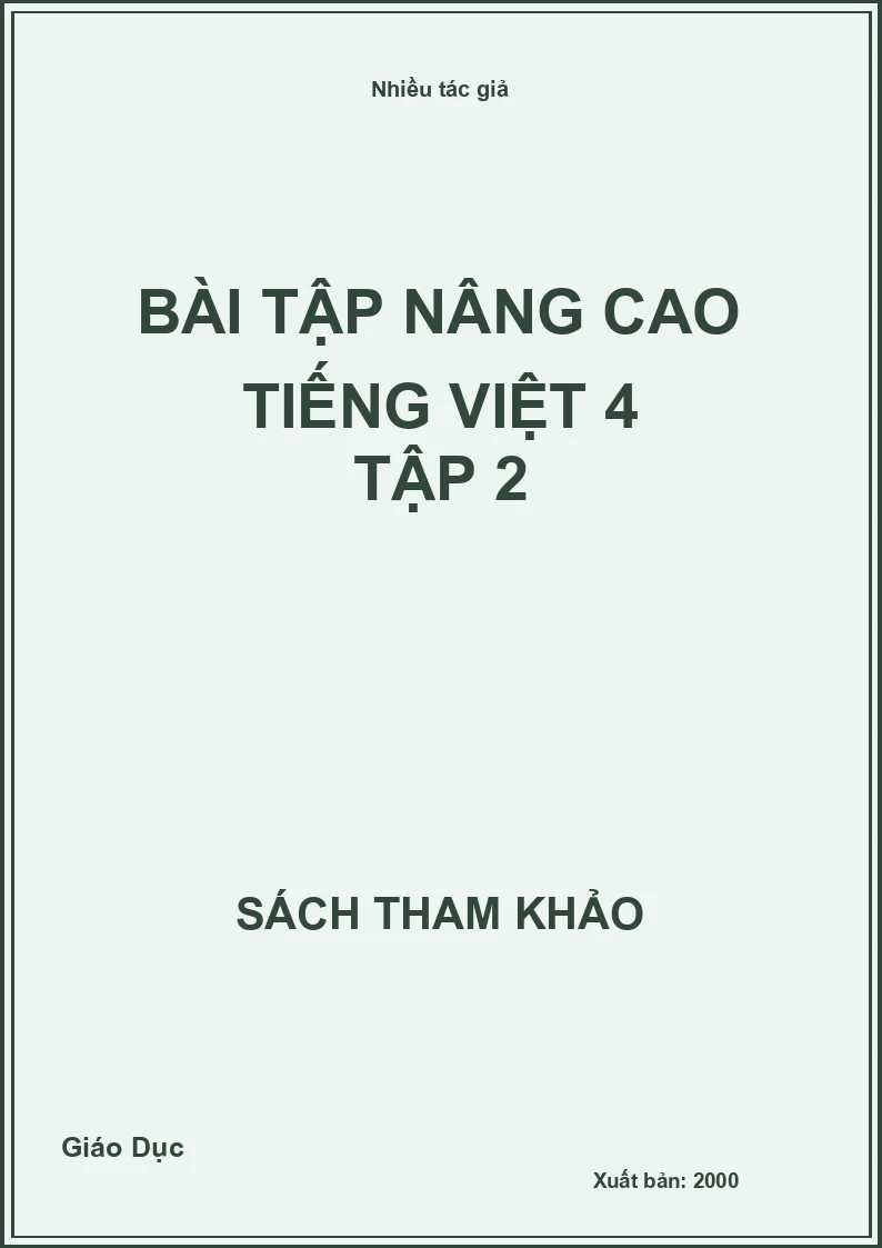 Bài tập nâng cao Tiếng Việt 4 tập 2