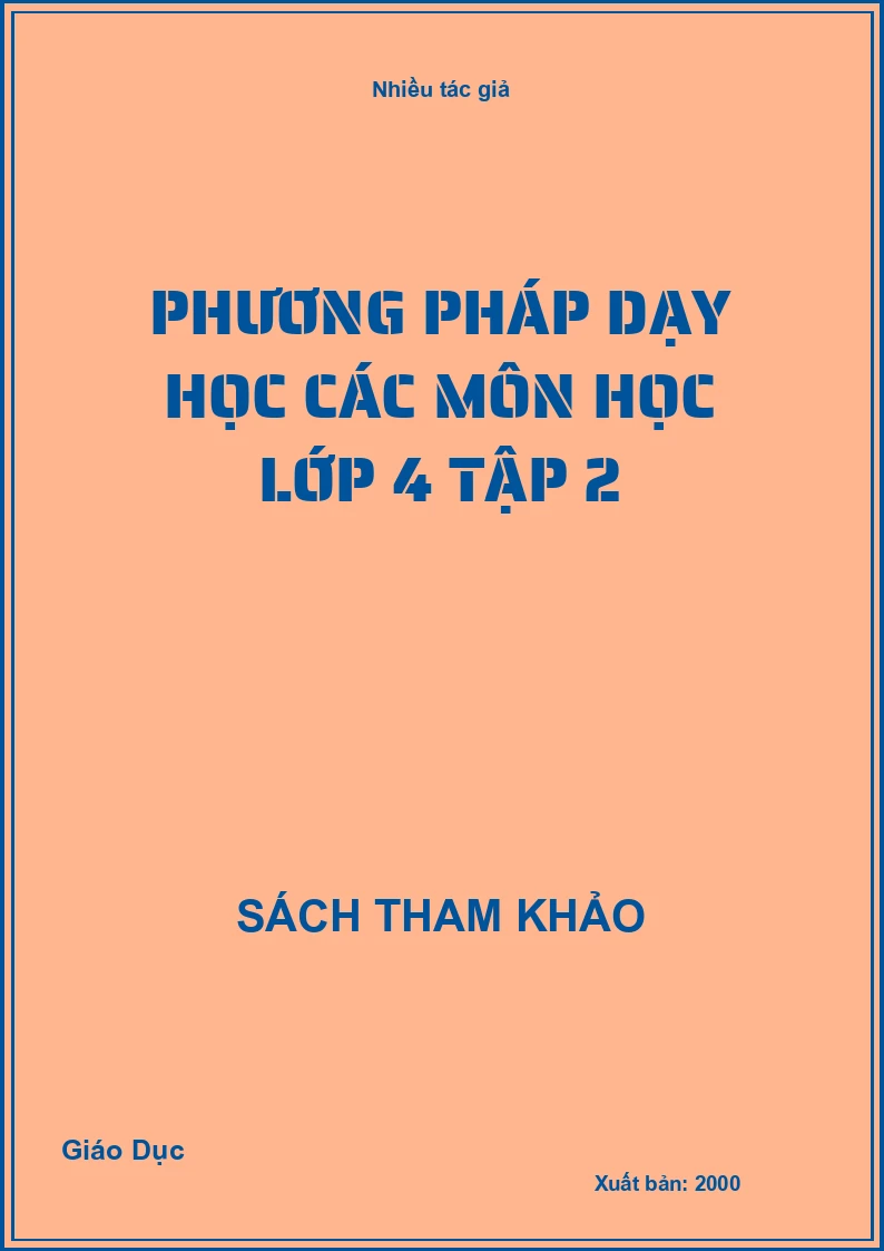 Phương pháp dạy học các môn học lớp 4 tập 2