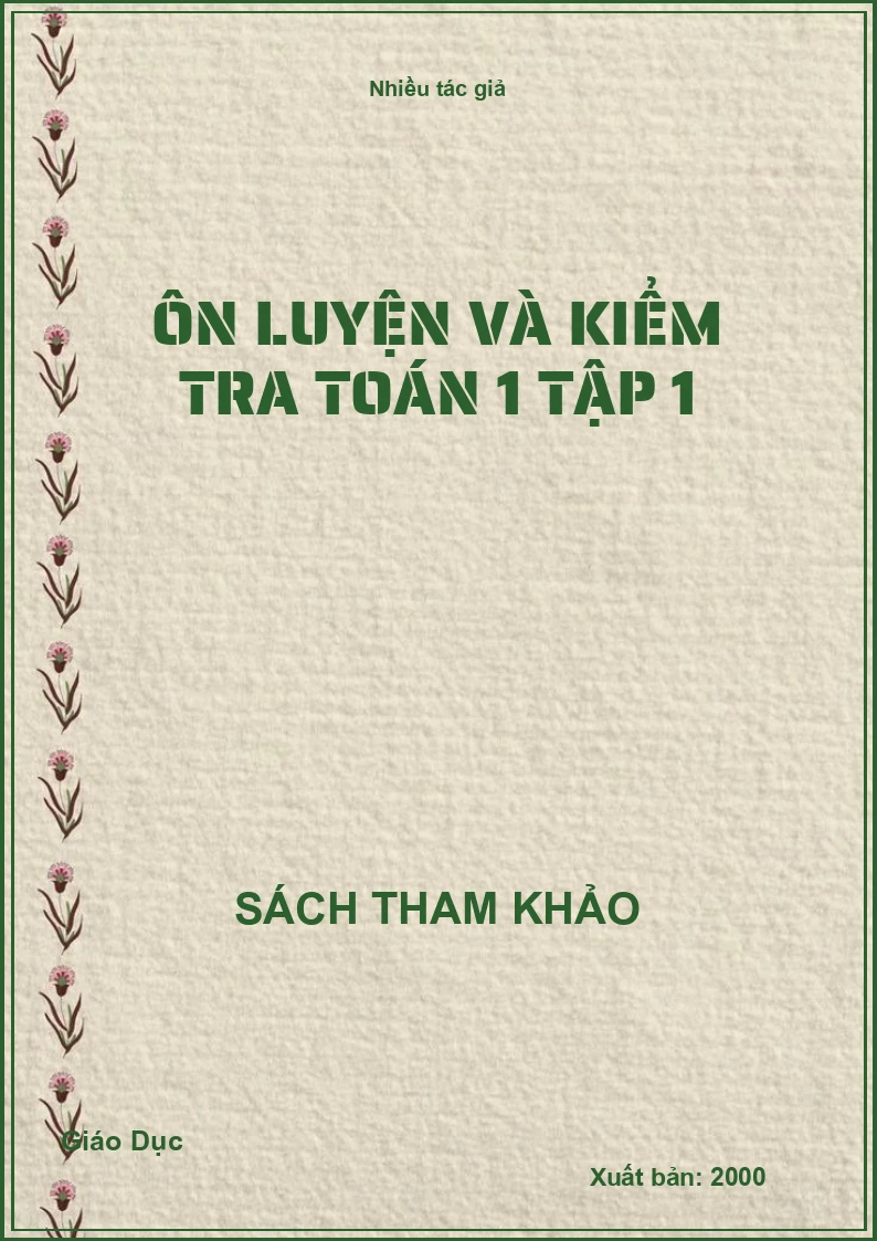 Ôn luyện và kiểm tra toán 1 tập 1