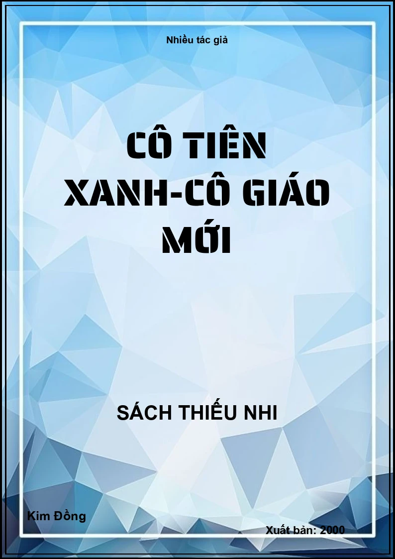 Cô tiên xanh - Cô giáo mới