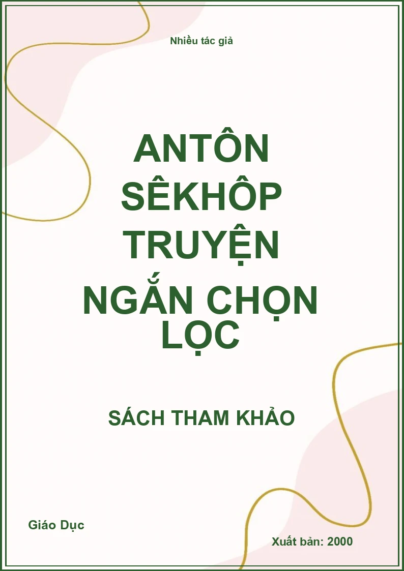 Antôn Sêkhôp truyện ngắn chọn lọc