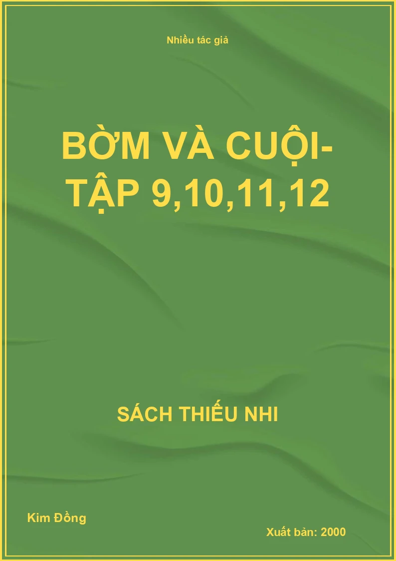 Bờm và cuội - Tập 9,10,11,12