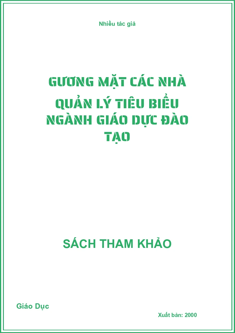 Gương mặt các nhà quản lý tiêu biểu ngành giáo dục đào tạo