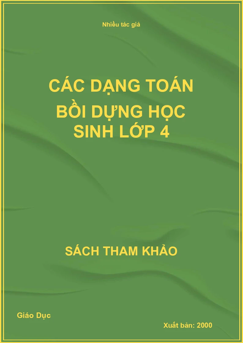 Các dạng Toán bồi dưỡng học sinh lớp 4