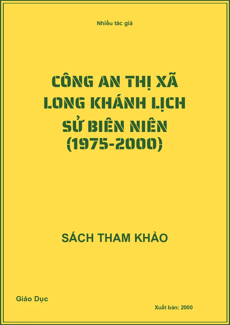 Công an thị xã Long Khánh lịch sử biên niên (1975-2000)