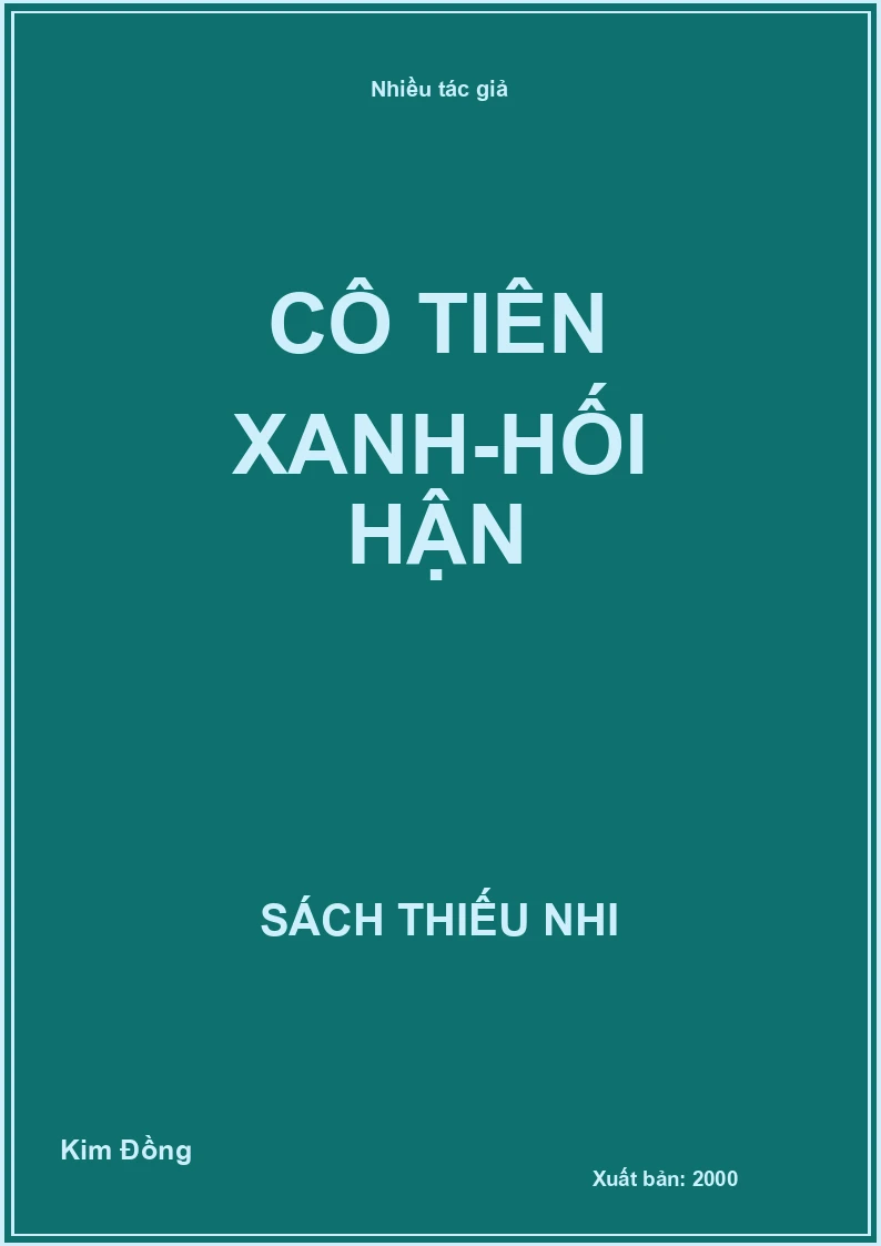 Cô tiên xanh - Hối hận