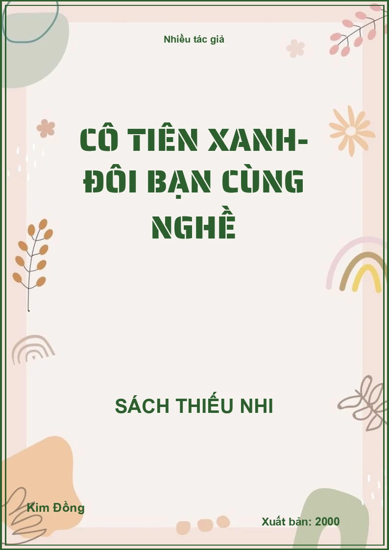 Cô tiên xanh - Đôi bạn cùng nghề
