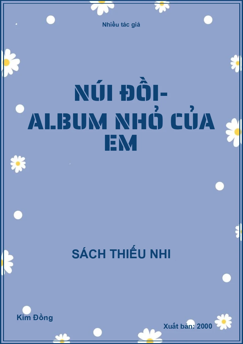Núi đồi - Album nhỏ của em
