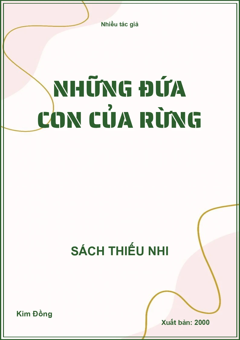 Những đứa con của rừng