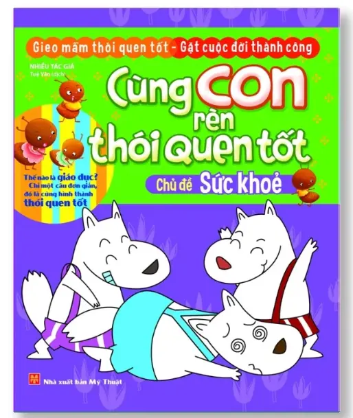 Cùng con rèn thói quen tốt