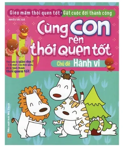 Cùng con rèn thói quen tốt