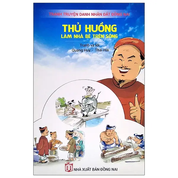 Thủ Huồng - Làm Nhà Bè Trên Sông