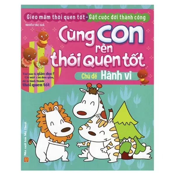 Cùng con tạo thói quen tốt - Chủ đề: Hành vi