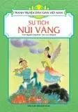 Sự tích núi vàng