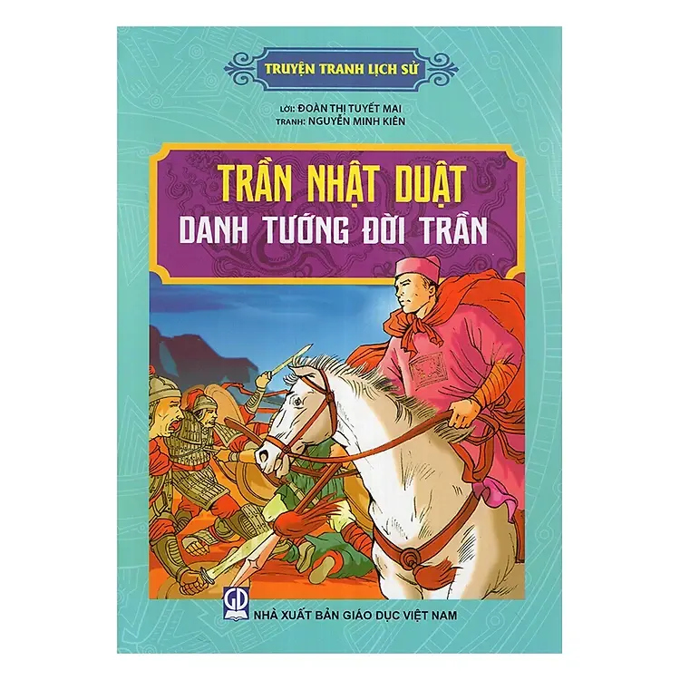 Trần Nhật Duật danh tướng đời Trần