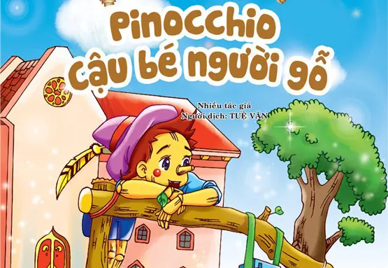 PINOCCHIO chú bé người gỗ