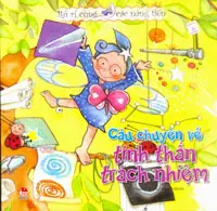 Câu chuyện về tinh thần trách nhiệm