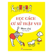 Học cách cư xử thật vui
