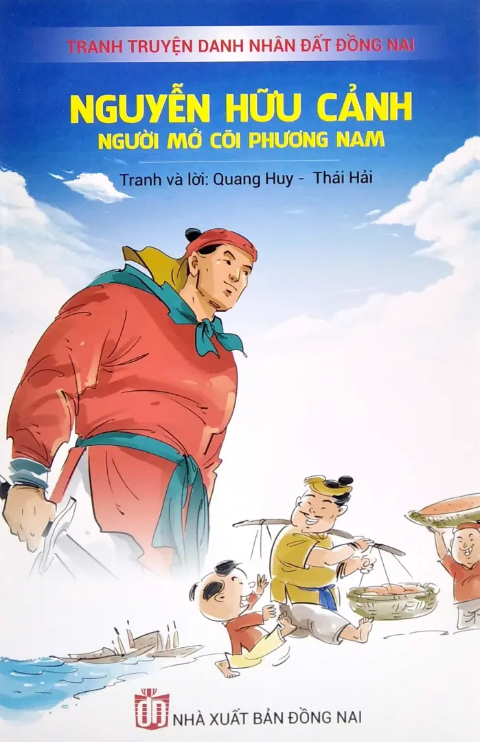 Nguyễn Hữu Cảnh - Người Mở Cõi Phương Nam