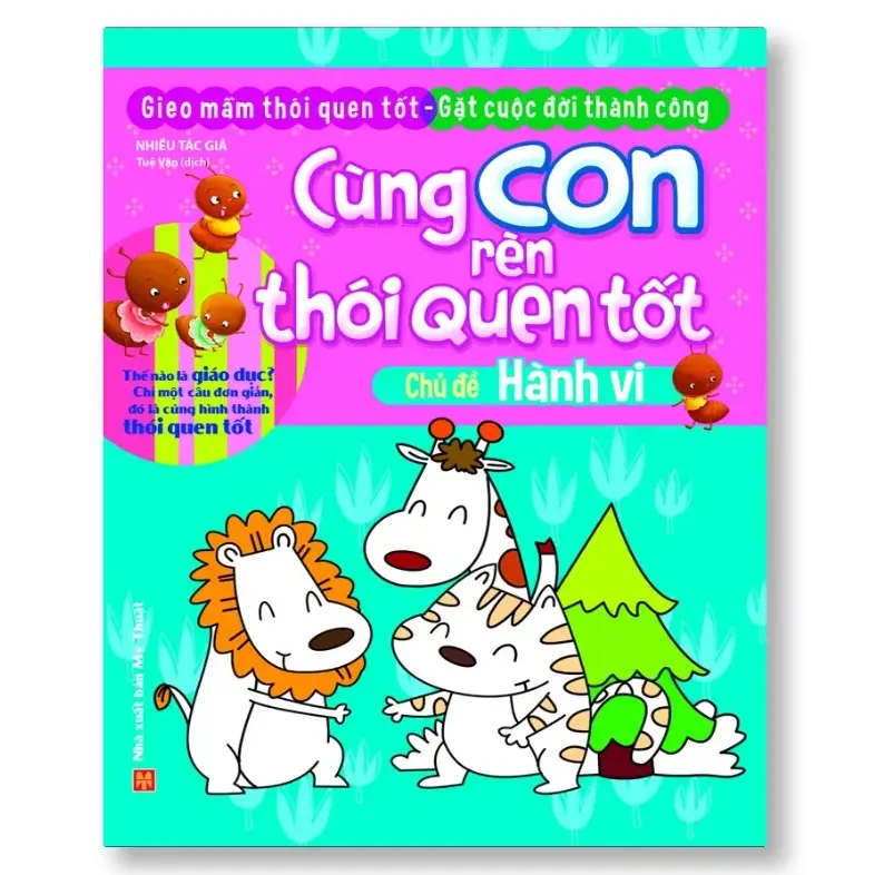 Cùng con tạo thói quen tốt - Chủ đề: Hành vi