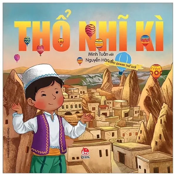 Vòng Quanh Thế Giới – Thổ Nhĩ Kỳ