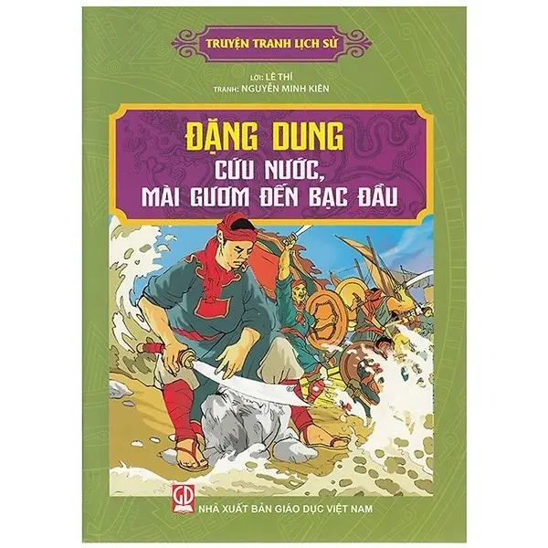 Đặng Dung cứu nước mài gươm đến bạc đầu