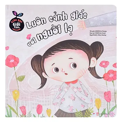 Luôn cảnh giác với người lạ