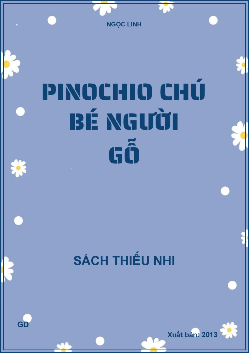 PINOCCHIO chú bé người gỗ