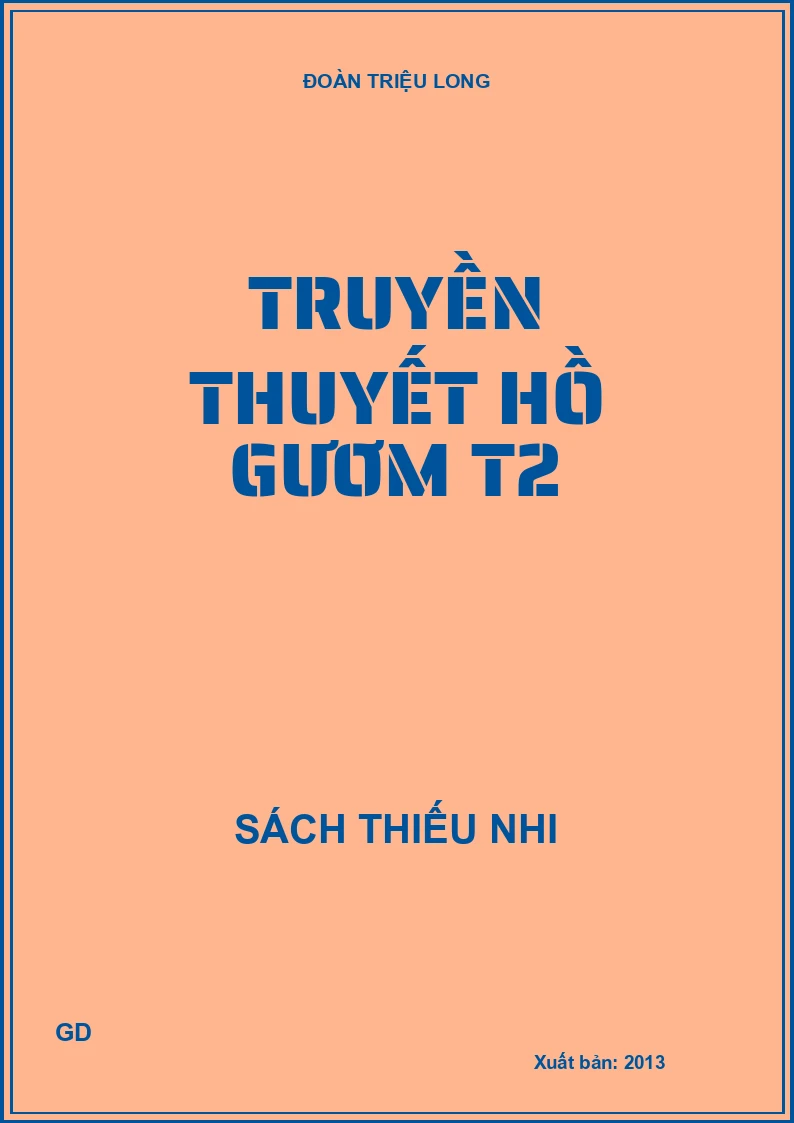 Truyền thuyết Hồ Gươm T2