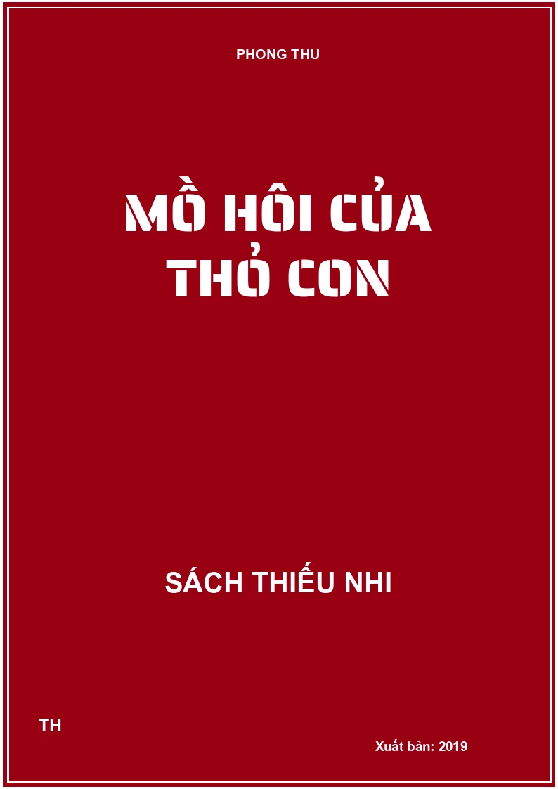 Mồ hôi của thỏ con