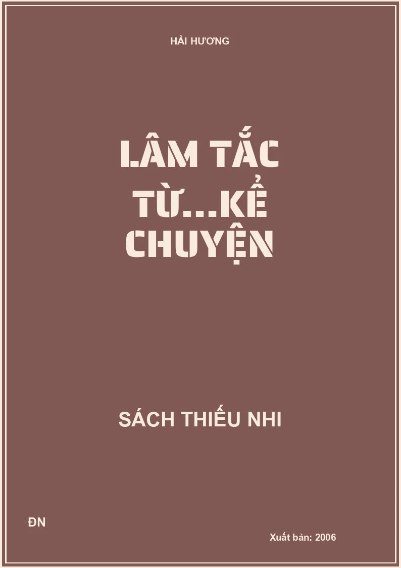 Lâm tắc từ kể chuyện