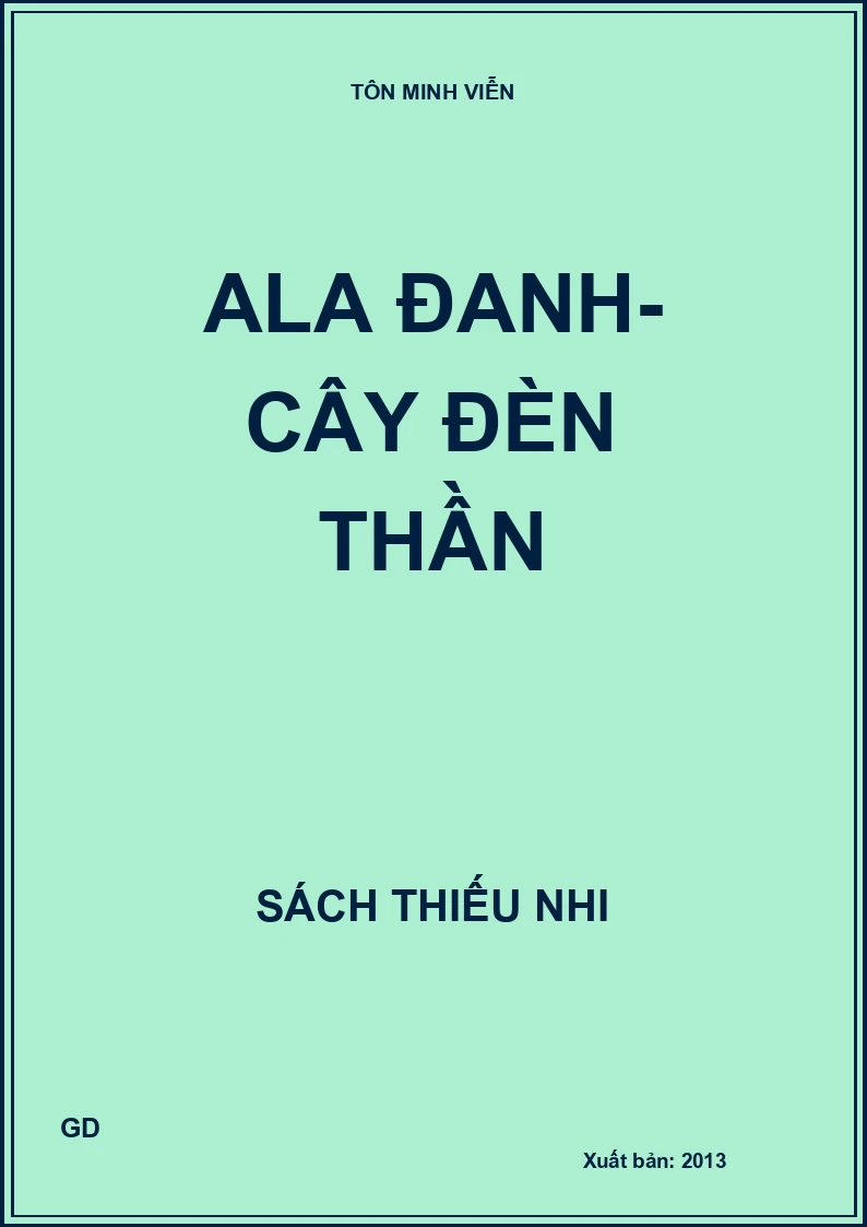 Ala đanh- cây đèn thần