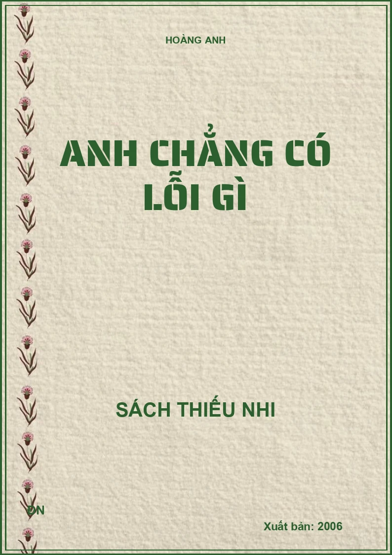 Anh chẳng có lỗi gì