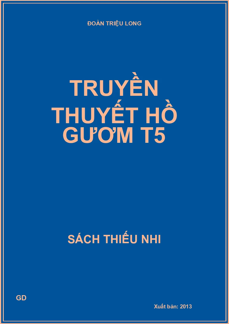Truyền thuyết Hồ Gươm T5
