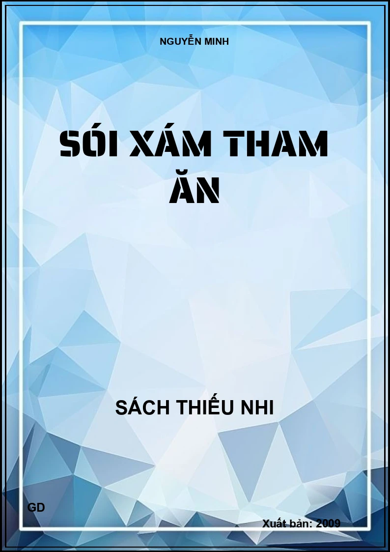 Sói xám tham ăn